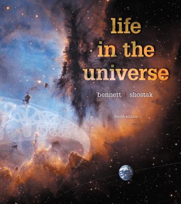 Life in the Universe Plus Mastering Astronomy with Pearson eText -- Access Card Package - Bennett, Jeffrey, and Shostak, Seth