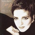 Life Is a Cabaret: Very Best of Liza Minelli