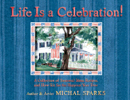 Life Is a Celebration - Sparks, Michal