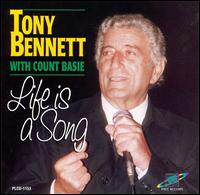 Life Is a Song [Planet/Legacy] - Tony Bennett & Count Basie