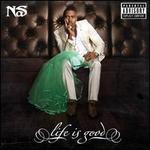 Life Is Good [Deluxe Edition]