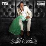 Life Is Good - Nas