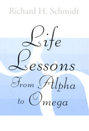 Life Lessons: From Alpha to Omega