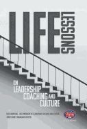 Life Lessons on Leadership, Coaching and Culture