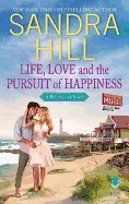 Life, Love and the Pursuit of Happiness: A Bell Sound Novel