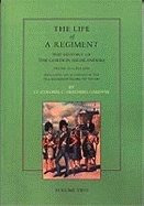 Life of a Regiment: The History of the Gordon Highlanders from 1816-1898 - Including an Account of the 75th Regiment from 1787 to 1881