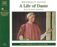 Life of Dante D - Flynn, Benedict (Editor), and Shrapnel, John (Read by)