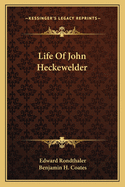 Life of John Heckewelder