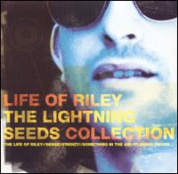 Life of Riley: The Lightning Seeds Collection - The Lightning Seeds