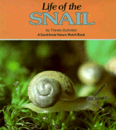 Life of the Snail