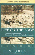 Life on the Edge: Sustaining Agriculture and Community Resources in Fragile Environments