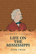 Life on the Mississippi