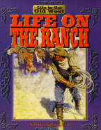 Life on the Ranch - Kalman, Bobbie