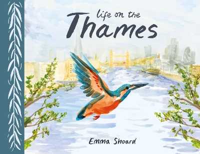 Life on the Thames - 