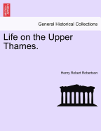 Life on the Upper Thames