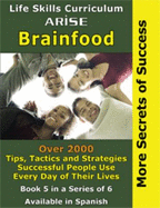 Life Skills Curriculum: Arise Brain Food, Book 5: More Secrets of Success (Instructor's Manual)