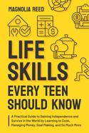 Life Skills Every Teen Should Know