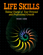 Life Skills: Taking Charge of Your Personal and Professional Growth