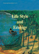 Life Style and Ecology