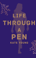 Life through a pen