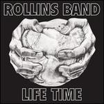Life Time [Live Bonus Tracks] - Rollins Band