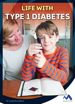 Life with Type 1 Diabetes - Maccarald, Clara