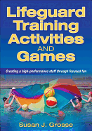 Lifeguard Training Activities and Games
