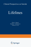 Lifelines: Clinical Perspectives on Suicide