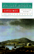 Lifelines: Selectecd Poems 1950-1999 - Booth, Philip E