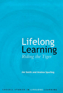 Lifelong Learning: Riding the Tiger