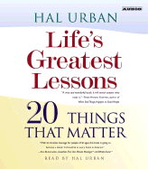 Life's Greatest Lessons: 20 Things That Matter