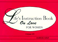 Life's Instruction Book for Women
