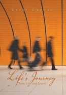 Life's Journey: Love, Live and Learn