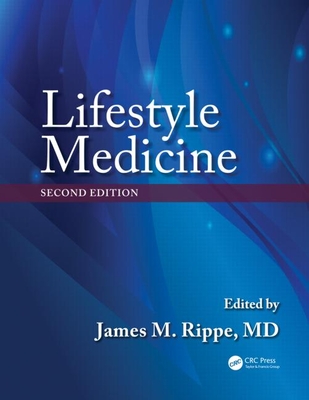 Lifestyle Medicine - Rippe, James M, Dr. (Editor)