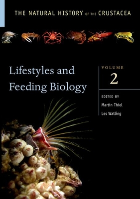 Lifestyles and Feeding Biology: Volume II - Thiel, Martin (Editor), and Watling, Les (Editor)