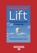 Lift: The Fundamental State of Leadership (Second Edition)