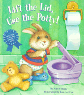 Lift the Lid, Use the Potty!