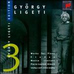 Ligeti: Works for Piano