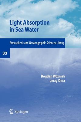 Light Absorption in Sea Water - Wozniak, Bogdian, and Dera, Jerzy