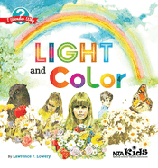 Light and Color: Putting the E in Stem Teaching and Learning