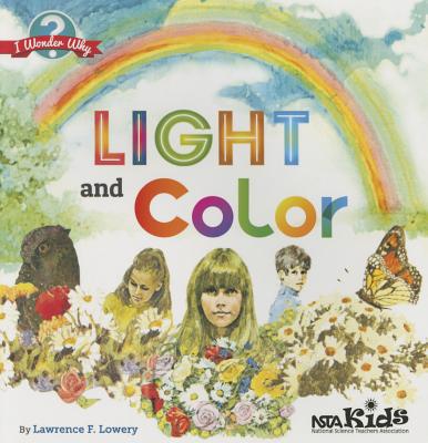 Light and Color - Lowery, Lawrence F