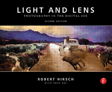 Light and Lens: Photography in the Digital Age