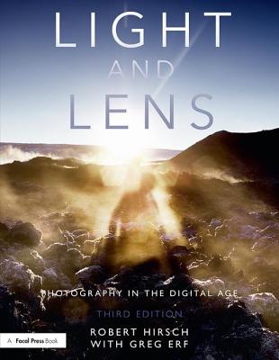 Light and Lens: Photography in the Digital Age - Hirsch, Robert