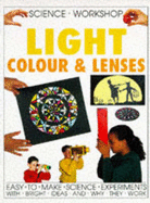 Light, Colour and Lenses - Robson, Pam