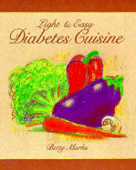 Light & Easy Diabetes Cuisine