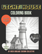 Light House: Coloring Book
