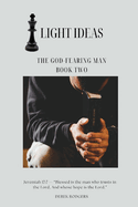 Light Ideas: The God-Fearing Man