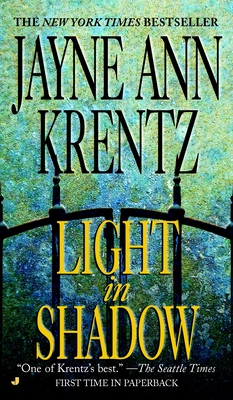 Light in Shadow - Krentz, Jayne Ann