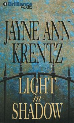 Light in Shadow - Krentz, Jayne Ann, and Bean, Joyce (Read by)