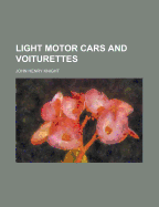 Light motor cars and voiturettes